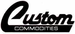 CUSTOM COMMODITIES trademark
