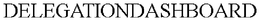 DELEGATIONDASHBOARD trademark