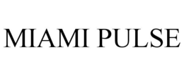 MIAMI PULSE trademark