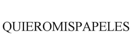 QUIEROMISPAPELES trademark