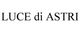 LUCE DI ASTRI trademark