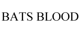 BATS BLOOD trademark