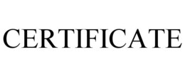 CERTIFICATE trademark