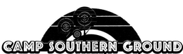 CAMP SOUTHERN GROUND trademark