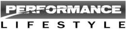 PERFORMANCE LIFESTYLE trademark