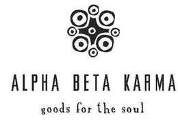 ALPHA BETA KARMA GOODS FOR THE SOUL trademark