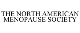 THE NORTH AMERICAN MENOPAUSE SOCIETY trademark