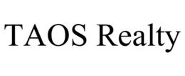 TAOS REALTY trademark