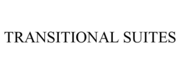 TRANSITIONAL SUITES trademark
