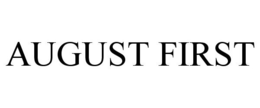 AUGUST FIRST trademark