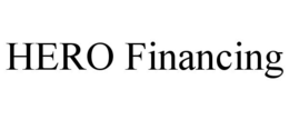 HERO FINANCING trademark