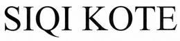 SIQIKOTE trademark