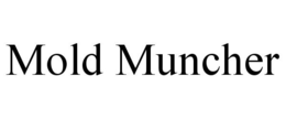 MOLD MUNCHER trademark