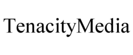 TENACITYMEDIA trademark