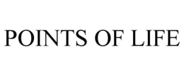 POINTS OF LIFE trademark
