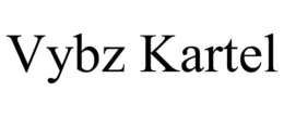 VYBZ KARTEL trademark