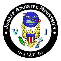 JUBILEE ANOINTED MINISTRIES ST. THOMAS ST. JOHN ST. CROIX VI ISAIAH 61 trademark