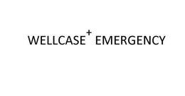 WELLCASE EMERGENCY trademark