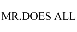 MR.DOES ALL trademark