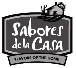 SABORES DE LA CASA FLAVORS OF THE HOME trademark