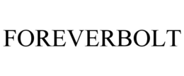 FOREVERBOLT trademark