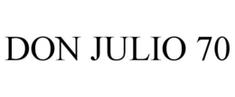DON JULIO 70 trademark