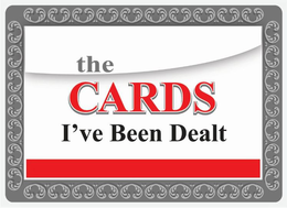 THE CARDS I'VE BEEN DEALT trademark