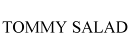 TOMMY SALAD trademark