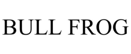 BULL FROG trademark