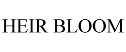 HEIR BLOOM trademark