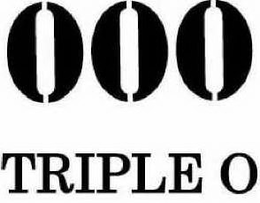 000 TRIPLE O trademark