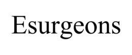 ESURGEONS trademark