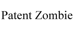 PATENT ZOMBIE trademark