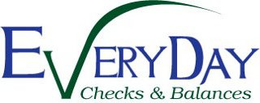 EVERYDAY CHECKS & BALANCES trademark