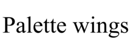PALETTE WINGS trademark