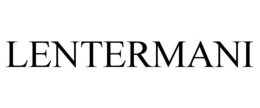 LENTERMANI trademark