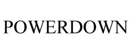 POWERDOWN trademark