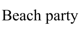 BEACH PARTY trademark