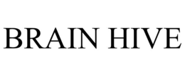 BRAIN HIVE trademark
