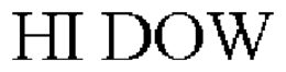 HI DOW trademark