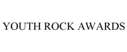 YOUTH ROCK AWARDS trademark