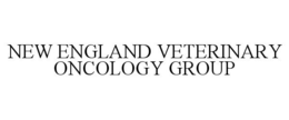 NEW ENGLAND VETERINARY ONCOLOGY GROUP trademark