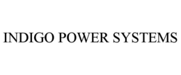 INDIGO POWER SYSTEMS trademark