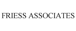 FRIESS ASSOCIATES trademark
