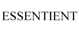 ESSENTIENT trademark