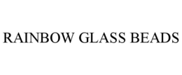 RAINBOW GLASS BEADS trademark
