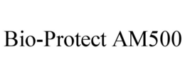 BIO-PROTECT AM500 trademark