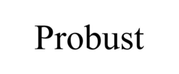 PROBUST trademark