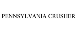 PENNSYLVANIA CRUSHER trademark
