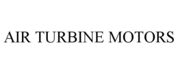 AIR TURBINE MOTORS trademark